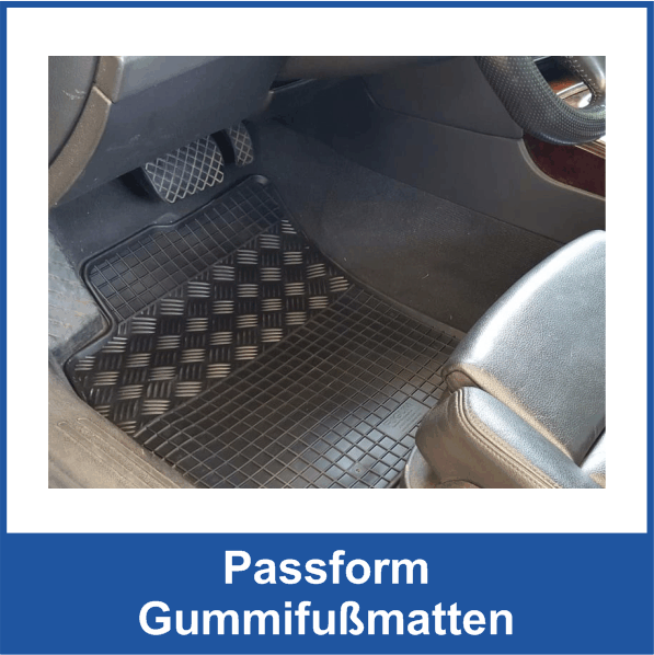 Passform Gummifumatten